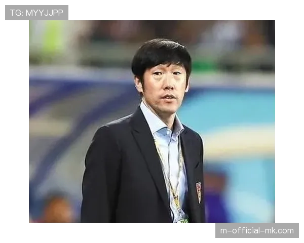 国足新帅热门人选浮现：欧洲豪门背景与两大优势助力执教前景